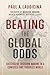 Beating the Global Odds: Successful Decision-making in a Confused and Troubled World