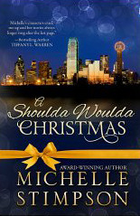 A Shoulda Woulda Christmas (Kindle Edition)