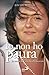 Io non ho paura. La storia di Francesca Pedrazzini