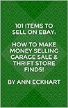 101 Items To Sell...