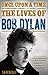 Once Upon a Time: The Lives of Bob Dylan