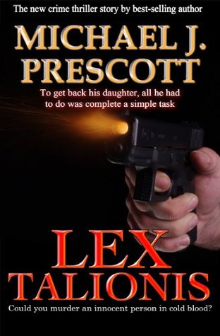 Lex Talionis (Kindle Edition)
