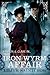 The Iron Wyrm Affair: Bannon and Clare: Book One
