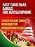 Easy Christmas Carols For Alto Saxophone: 27 Easy Holiday Songs Arranged For Beginning Musicians (Easy Christmas Carols For Concert Band Instruments Book 1)