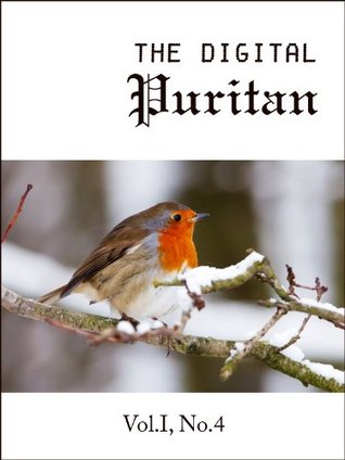 The Digital Puritan - Vol.I, No.4