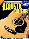 Acoustic Guitar Lessons for Beginners: Teach Yourself How to Play Guitar (Free Audio Available) (Progressive)