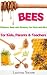Bees - Children's Book with Pictures, Fun Facts and Q&A (Children's Books Series about Animals - For Kids, Parents & Teachers 3)