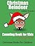 Christmas Reindeer: Counting Book for Kids (Christmas Books for Children 9)