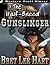 The Half-Breed Gunslinger