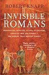 Invisible Romans:...