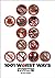 1001 Worst Ways, Volume 1