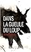 Dans la gueule du loup
