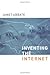 Inventing the Internet (Ins...