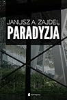 Paradyzja by Janusz A. Zajdel