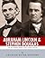 Abraham Lincoln and Stephen Douglas: The Men Behind America’s Most Famous Debates