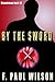By the Sword (Repairman Jack, #12)