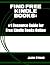 Find Free Kindle Books- #1 Resource Guide for Free Kindle Books Online