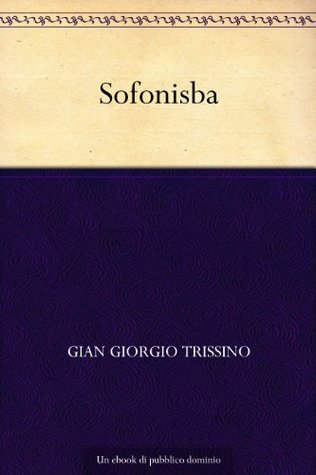 Sofonisba (Italian Edition)