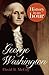 George Washington: History in an Hour