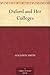 Oxford and Her Colleges