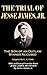 The Trial of Jesse James, Jr. by L.A. Little