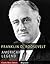 American Legends: The Life of Franklin D. Roosevelt (Illustrated)