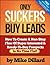 Only Suckers Buy Leads: How...