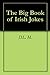 The Big Book of Irish Jokes