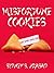 Misfortune Cookies by Sidney S. Prasad