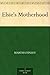 Elsie's Motherhood (Elsie Dinsmore, #5)