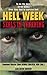Hell Week: An Intense Military Thriller About Elite Navy SEAL Training, Survival and Endurance