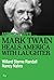 Mark Twain Heals America Wi...
