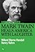 Mark Twain Heals America With Laughter (American Lives)
