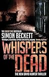 Whispers of the Dead by Simon Beckett