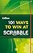 101 Ways to Win at Scrabble...