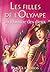 Les filles de l'Olympe - tome 4 La flamme des dieux (Hors collection) (French Edition)