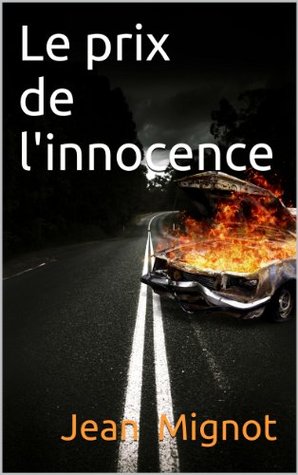 Le prix de l'innocence (Kindle Edition)