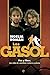 Los Gasol (Biografías/Depor...