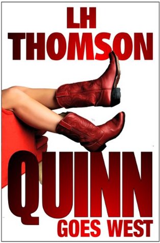 Quinn Goes West (Liam Quinn Mysteries #3)