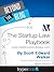 The Startup Law Playbook (By Scott Edward Walker, CEO & Founder Of Walker Corporate Law)