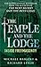 The Temple and the Lodge