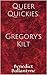 Queer Quickies: Gregory's Kilt