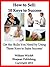 How to Sell, 10 Keys to Success: Planning for the Sale, Set the Agenda, Needs Assessment, The Art of the Presentation, The Recommendation, Handling Objections, ... For Me, Closing the Sale and The Follow Up