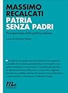 Patria senza padr...