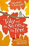 Toby and the Secr...