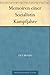 Memoiren einer Sozialistin: Kampfjahre