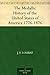 The Medallic History of the United States of America 1776-1876