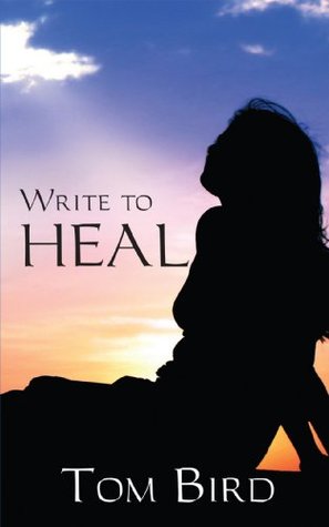 Write to Heal (Kindle Edition)