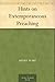Hints on Extemporaneous Preaching by Henry Ware