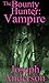 Vampire (The Bounty Hunter ...